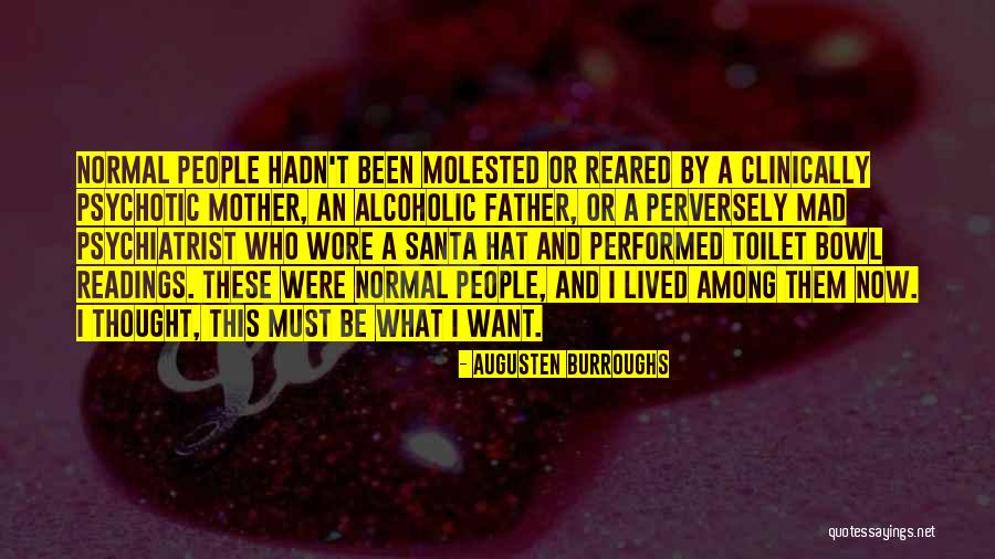 Verlinden Productions Quotes By Augusten Burroughs Verlinden Productions Quotes By Augusten Burroughs