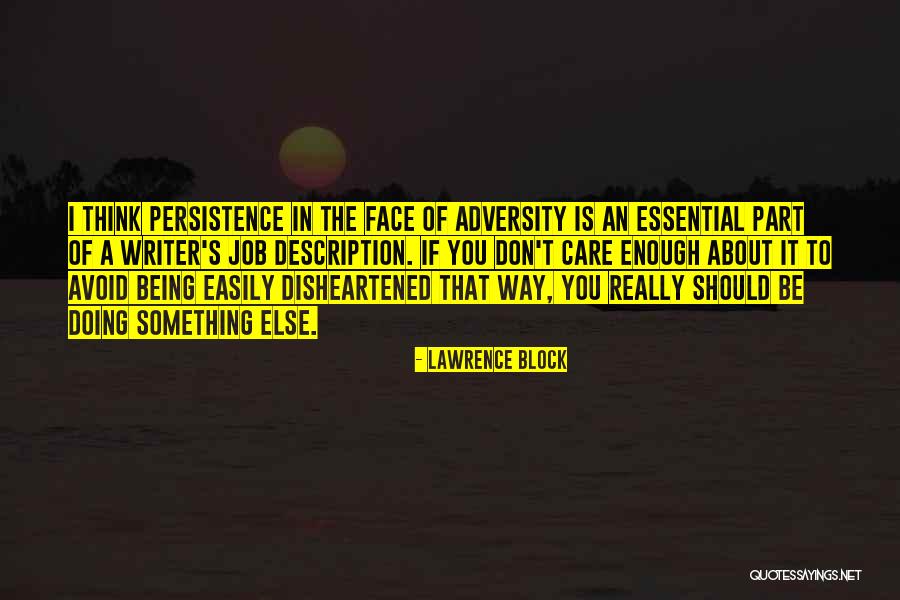 Verluchtings Quotes By Lawrence Block Verluchtings Quotes By Lawrence Block