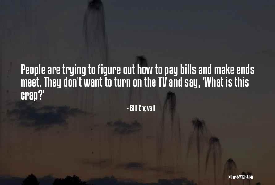 Verluchtingskanalen Quotes By Bill Engvall Verluchtingskanalen Quotes By Bill Engvall