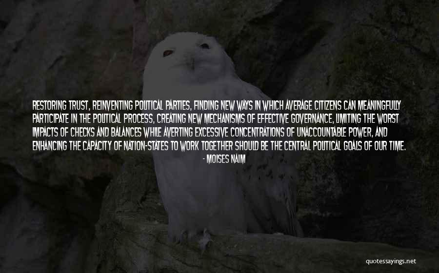 Verluchtingskanalen Quotes By Moises Naim Verluchtingskanalen Quotes By Moises Naim