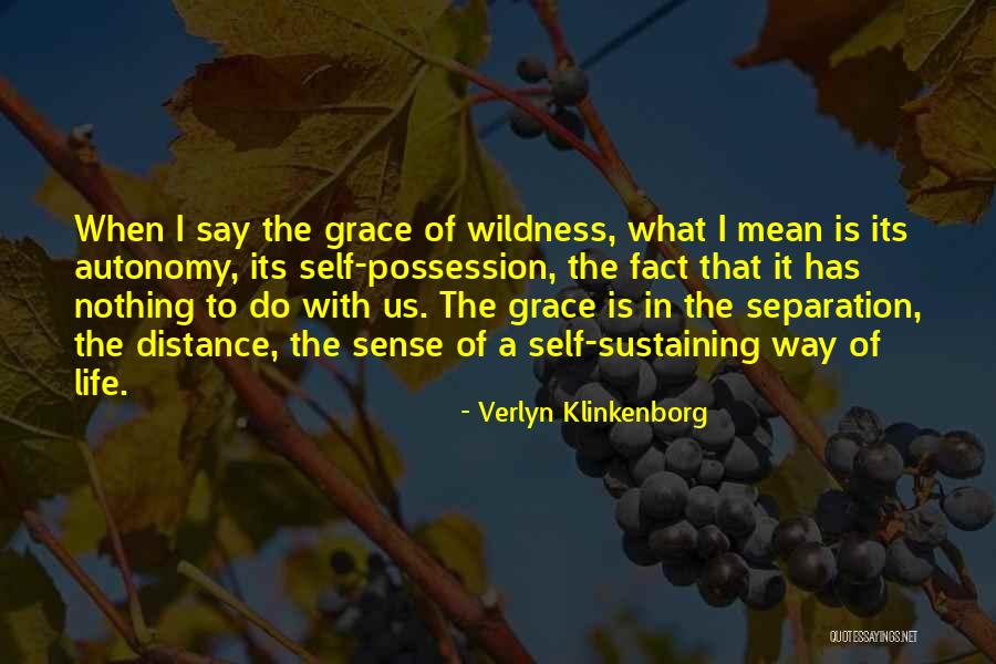 Verlyn Klinkenborg Quotes 1195293