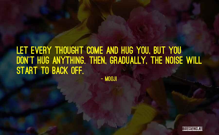 Vermaelen Projects Quotes By Mooji Vermaelen Projects Quotes By Mooji