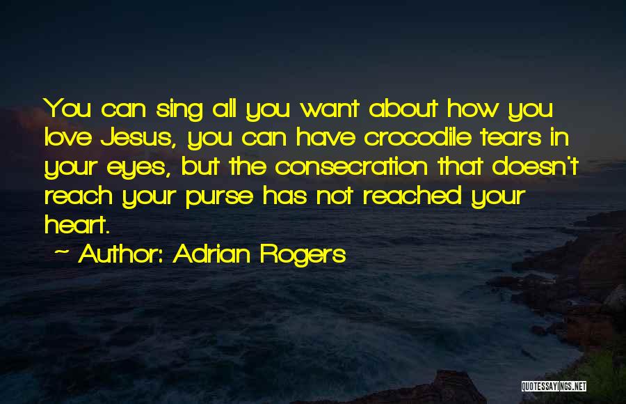 Vermandois Quotes By Adrian Rogers