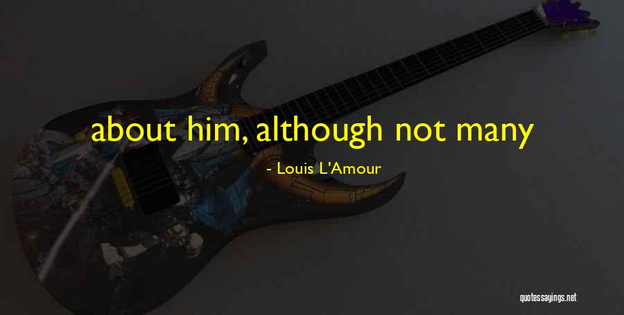 Vermeiren Speculoos Quotes By Louis L'Amour Vermeiren Speculoos Quotes By Louis L'Amour