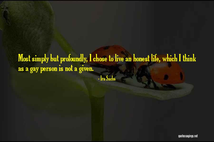 Vermelles Quotes By Ira Sachs Vermelles Quotes By Ira Sachs