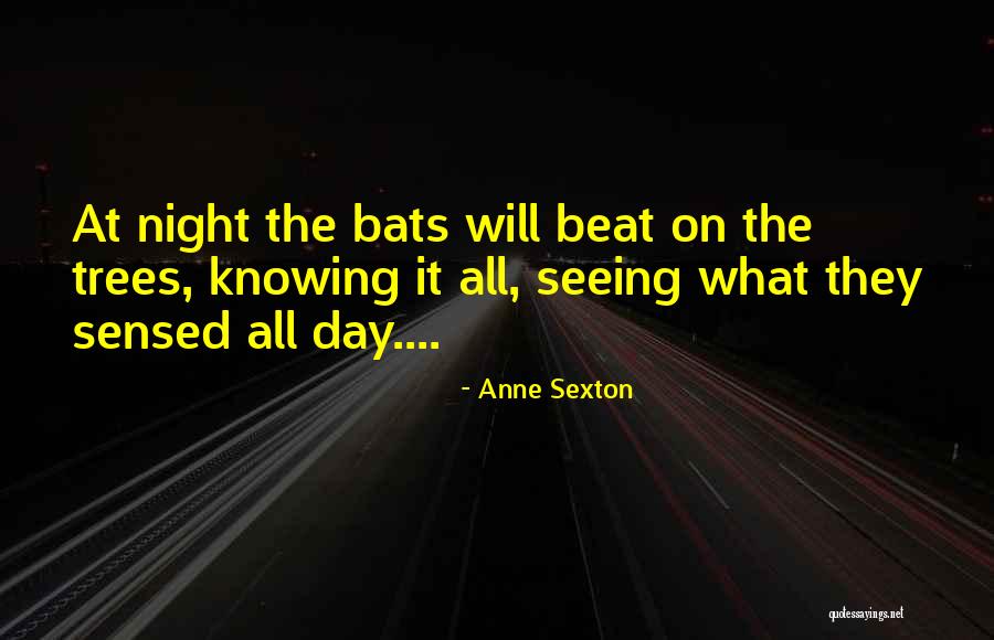 Vermentino Quotes By Anne Sexton Vermentino Quotes By Anne Sexton