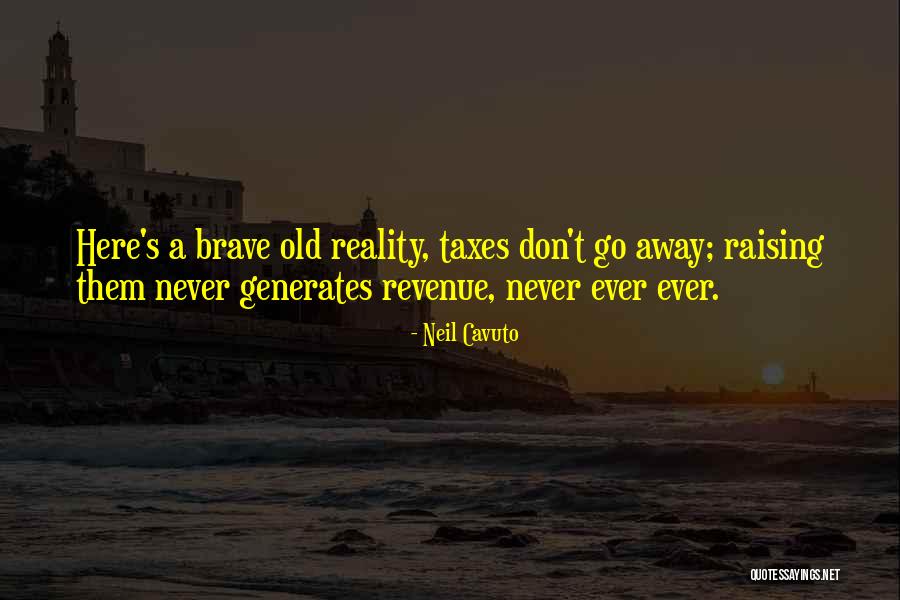 Vermette 512a Quotes By Neil Cavuto Vermette 512a Quotes By Neil Cavuto