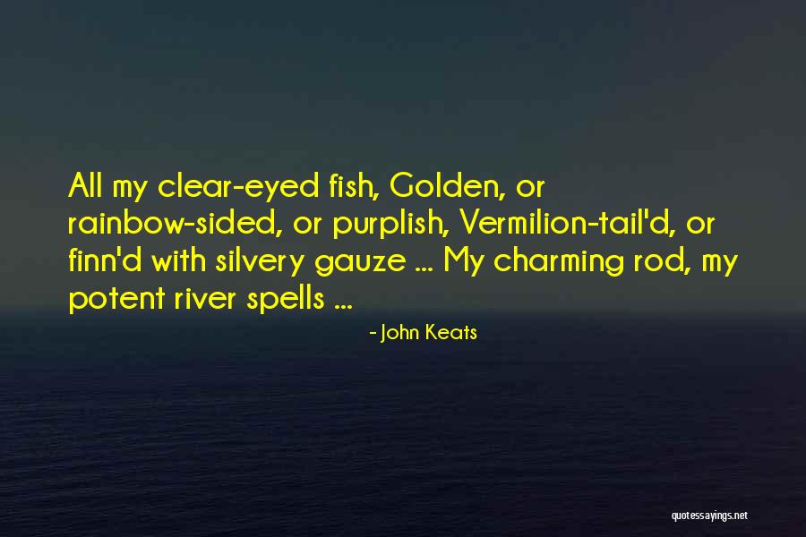 Vermilion Quotes By John Keats Vermilion Quotes By John Keats