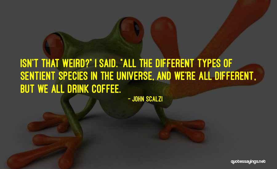 Vermoedelijk Engels Quotes By John Scalzi Vermoedelijk Engels Quotes By John Scalzi