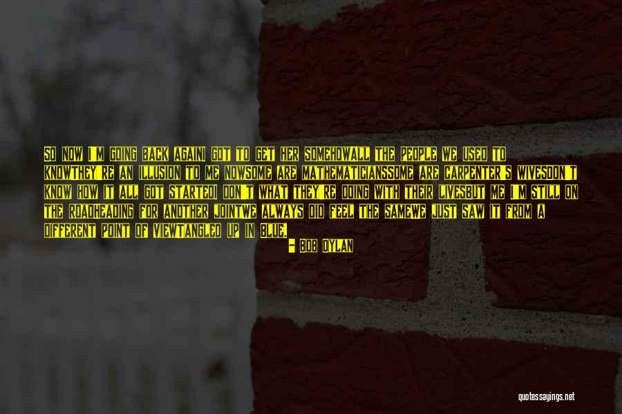 Vermoeden Frans Quotes By Bob Dylan Vermoeden Frans Quotes By Bob Dylan