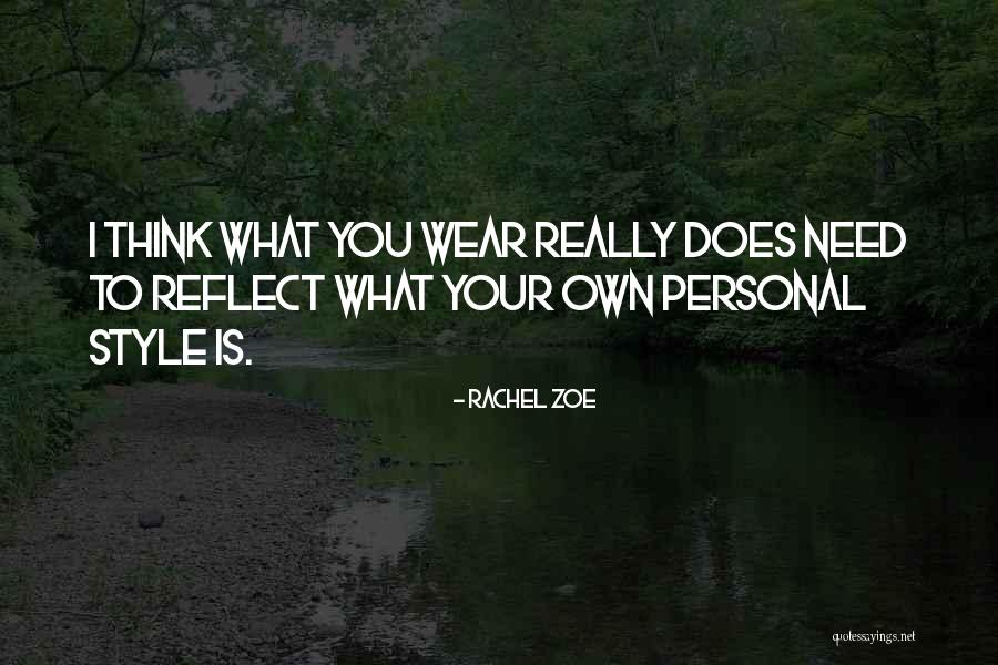 Vermoeidheidsklachten Quotes By Rachel Zoe Vermoeidheidsklachten Quotes By Rachel Zoe