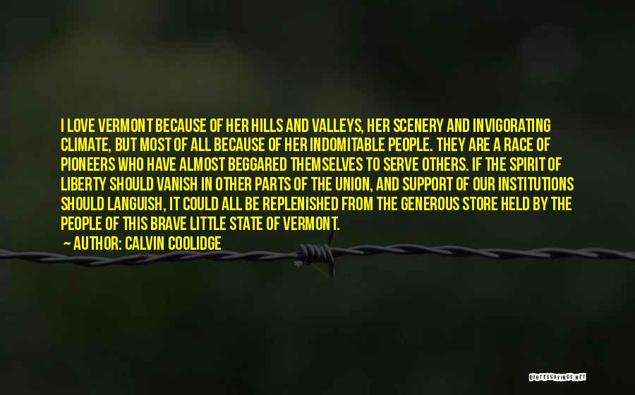 Vermont State Quotes By Calvin Coolidge