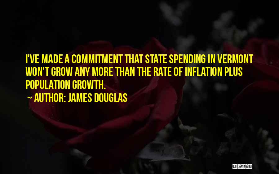 Vermont State Quotes By James Douglas