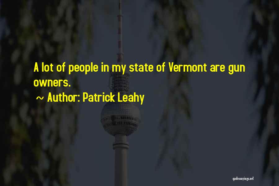 Vermont State Quotes By Patrick Leahy