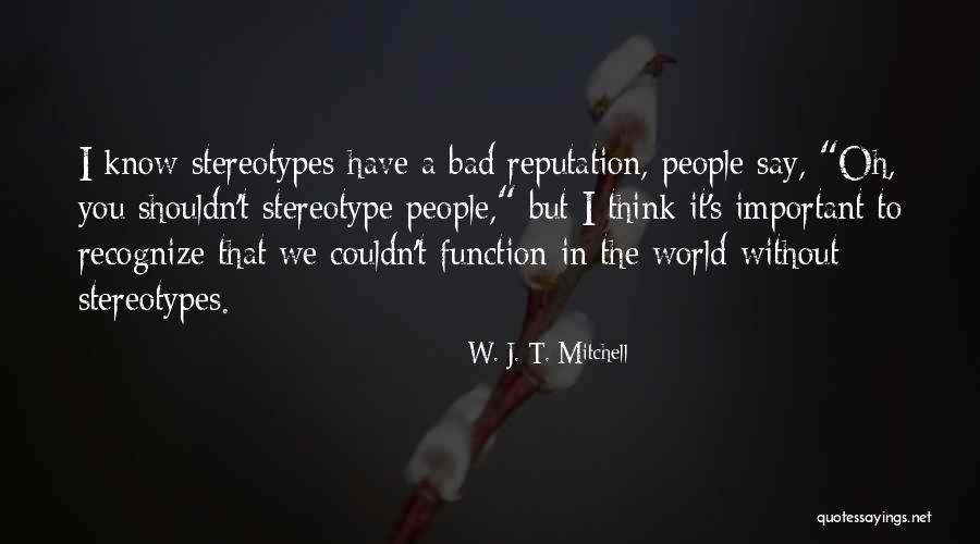 Vermonts Governor Quotes By W. J. T. Mitchell Vermonts Governor Quotes By W. J. T. Mitchell