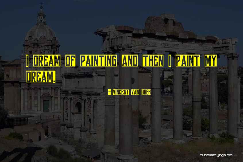 Vermoses Quotes By Vincent Van Gogh Vermoses Quotes By Vincent Van Gogh