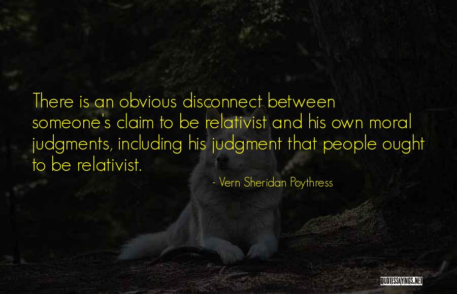 Vern Sheridan Poythress Quotes 1071248