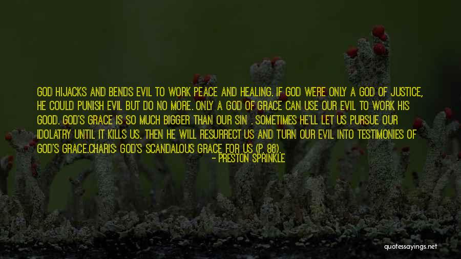 Verna Mclellan Quotes By Preston Sprinkle Verna Mclellan Quotes By Preston Sprinkle