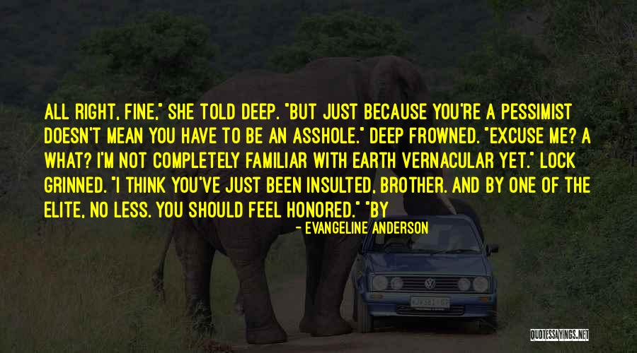 Vernacular Quotes By Evangeline Anderson Vernacular Quotes By Evangeline Anderson