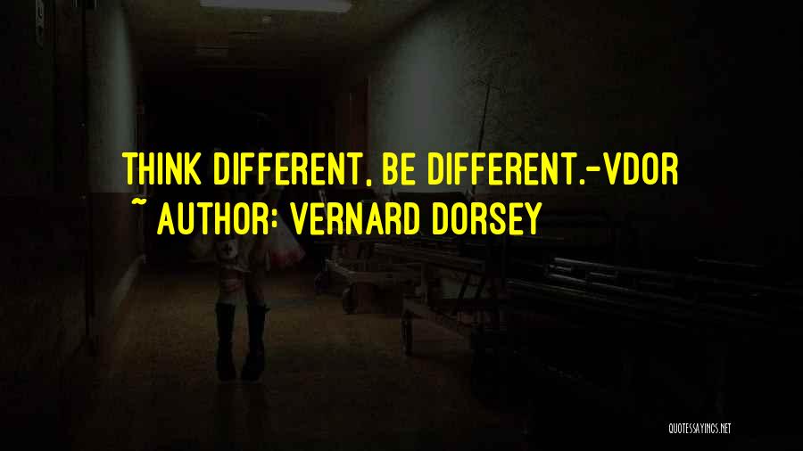 Vernard Dorsey Quotes 486085