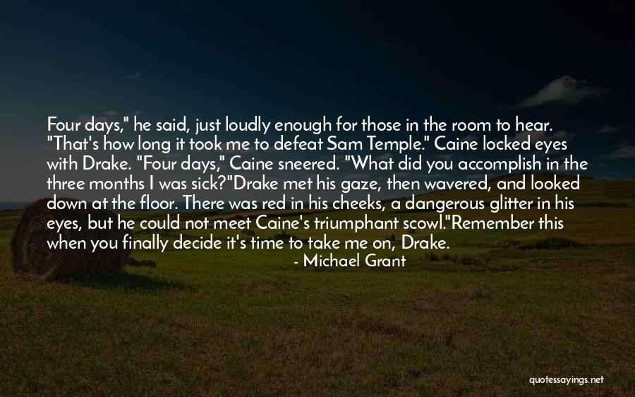 Vernardo Fans Quotes By Michael Grant Vernardo Fans Quotes By Michael Grant