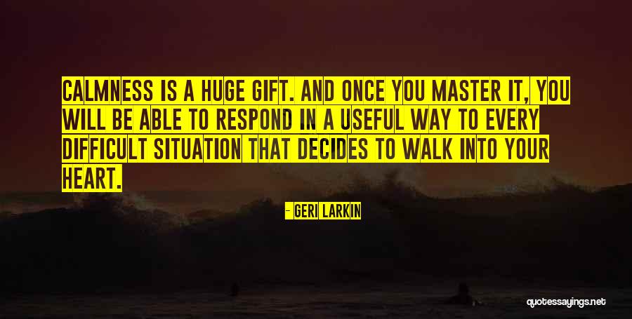 Vernardo Gray Quotes By Geri Larkin Vernardo Gray Quotes By Geri Larkin