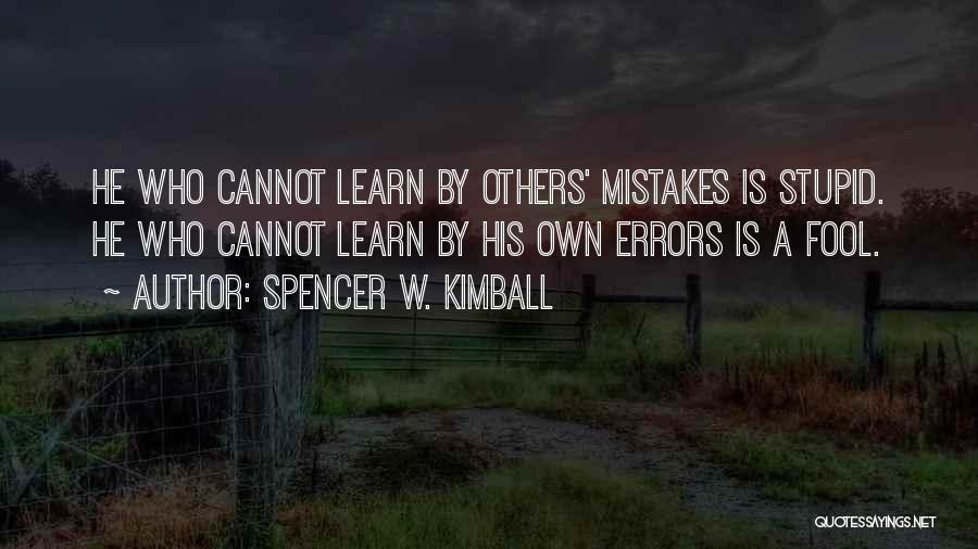 Vernate Quotes By Spencer W. Kimball