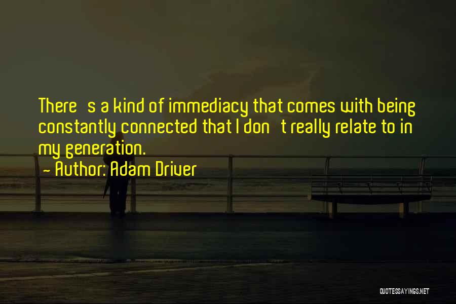 Vernation Quotes By Adam Driver
