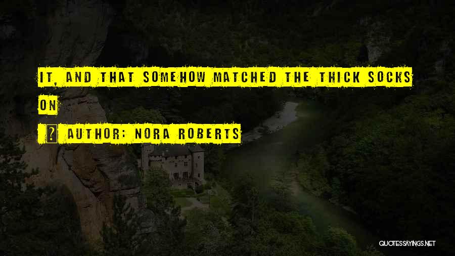 Verne Lundquist Funny Quotes By Nora Roberts