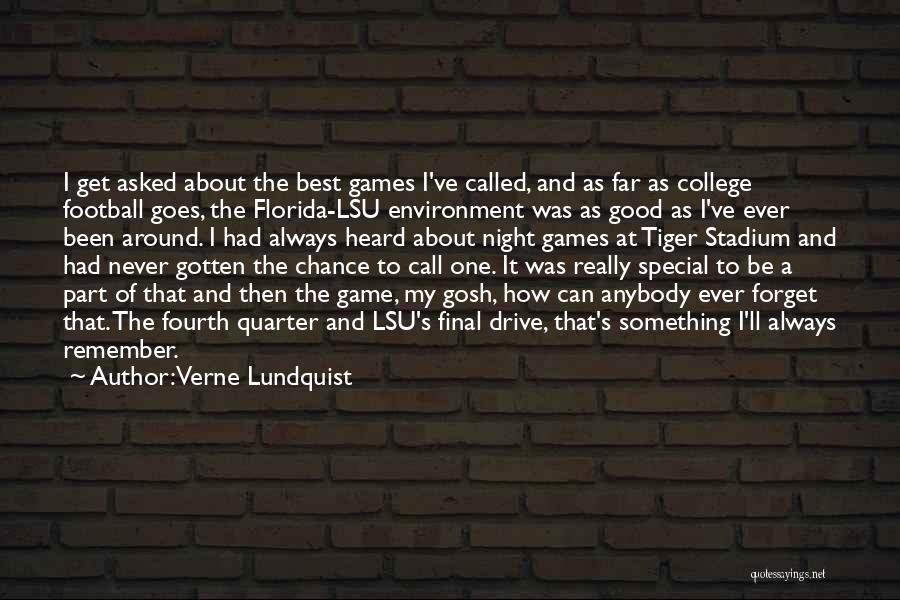 Verne Lundquist Quotes 601440