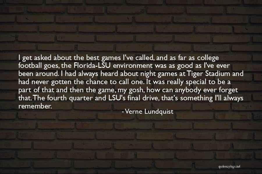 Verne Lundquist Quotes 601440 Verne Lundquist Quotes 601440