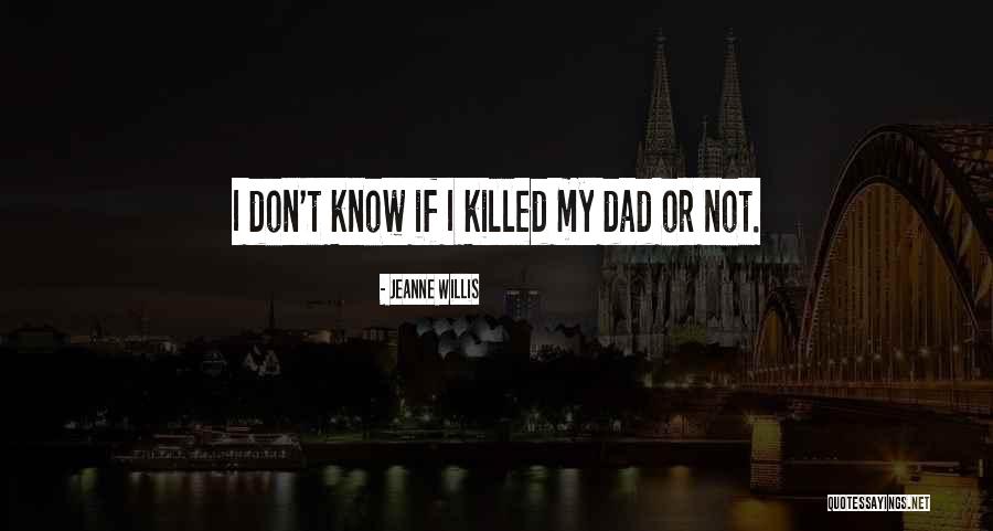 Vernell Quotes By Jeanne Willis Vernell Quotes By Jeanne Willis