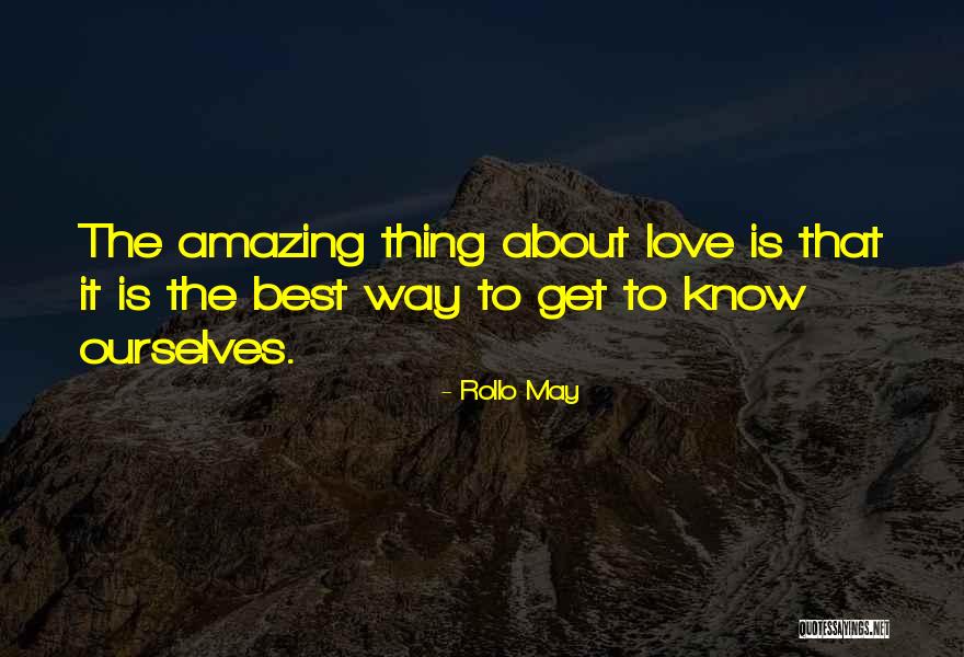 Vernell Quotes By Rollo May Vernell Quotes By Rollo May