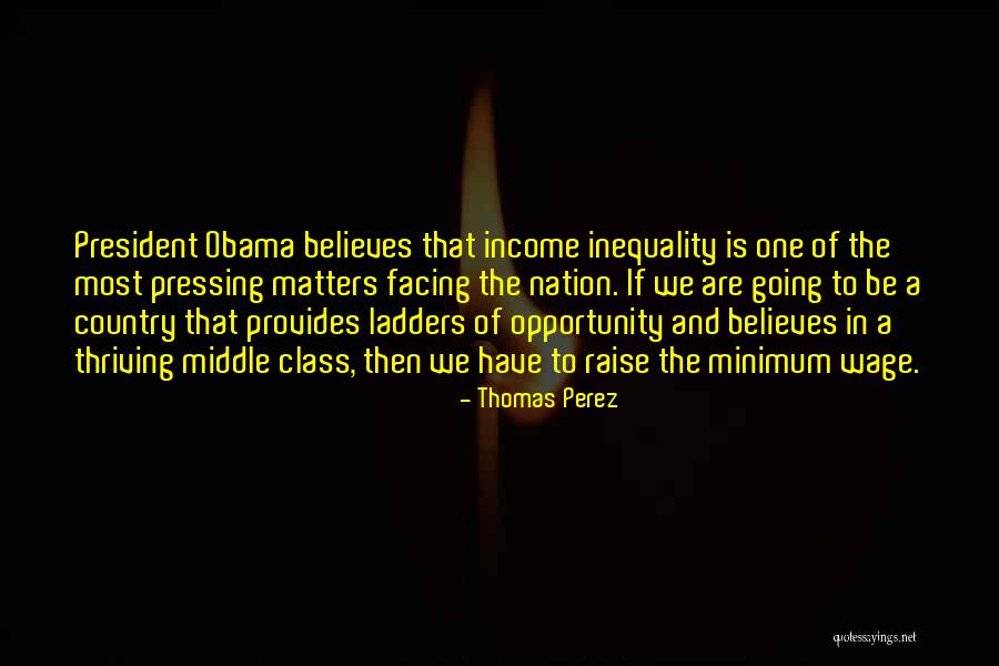 Vernest Quotes By Thomas Perez Vernest Quotes By Thomas Perez