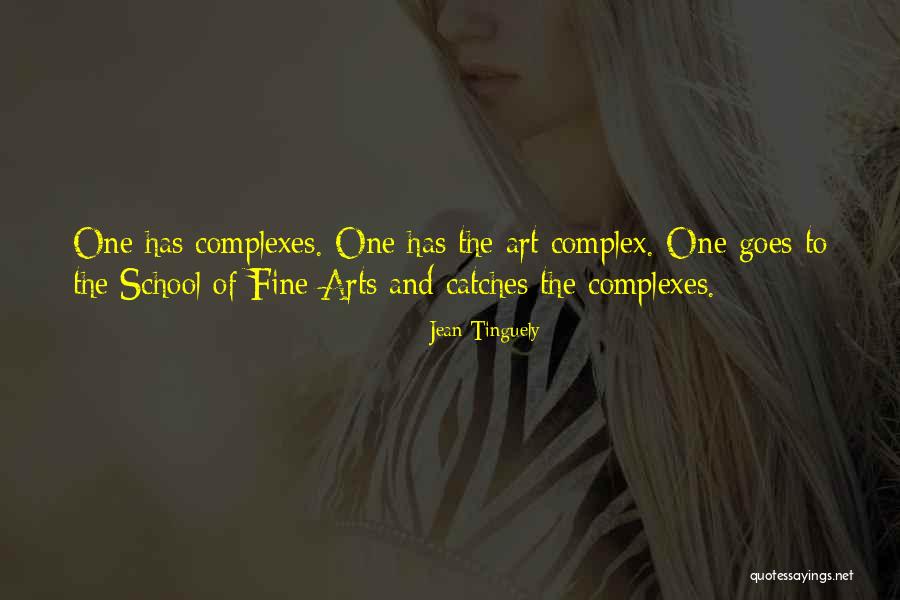 Verney Close Quotes By Jean Tinguely Verney Close Quotes By Jean Tinguely