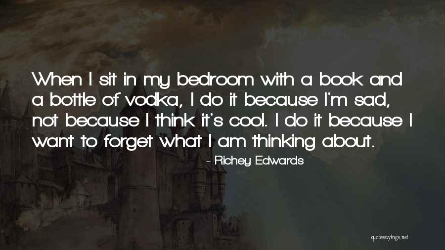 Verneze Quotes By Richey Edwards Verneze Quotes By Richey Edwards