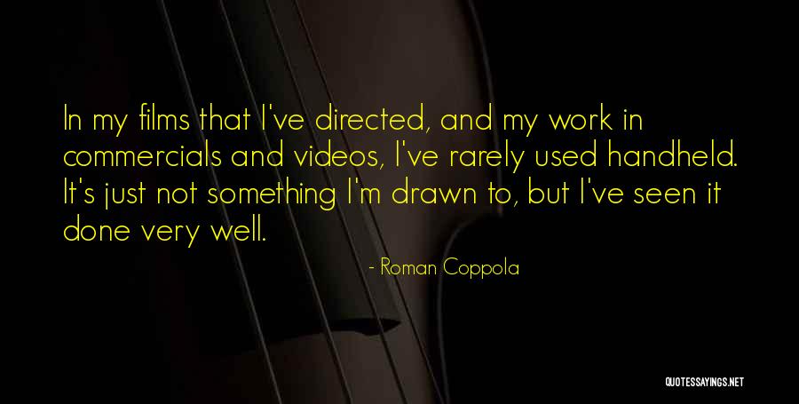 Vernick And Associates Quotes By Roman Coppola Vernick And Associates Quotes By Roman Coppola