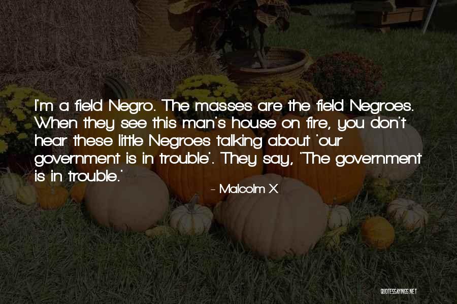 Vernietigen Engels Quotes By Malcolm X Vernietigen Engels Quotes By Malcolm X