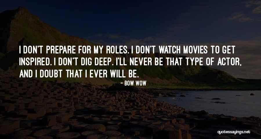 Verniz Maritimo Quotes By Bow Wow Verniz Maritimo Quotes By Bow Wow