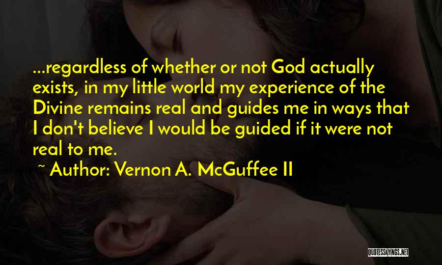 Vernon A. McGuffee II Quotes 1662550