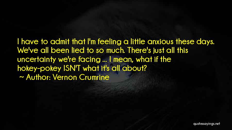 Vernon Crumrine Quotes 1913423