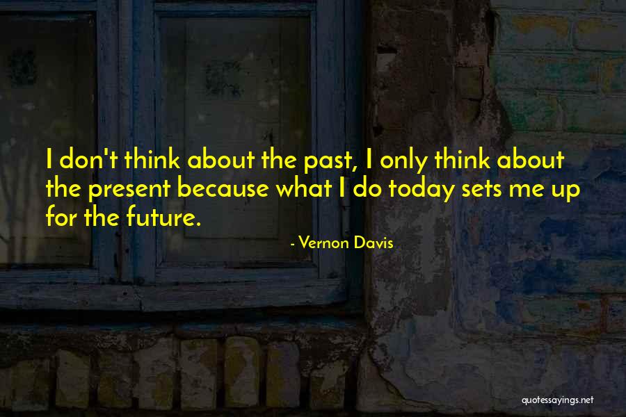 Vernon Davis Quotes 625697