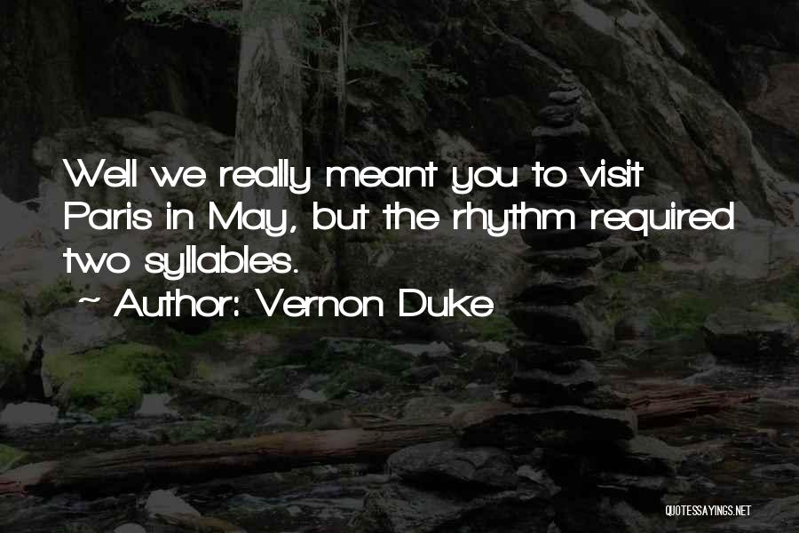 Vernon Duke Quotes 1769043