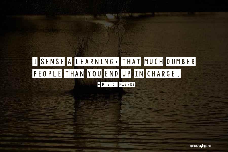 Vernon God Little Quotes By D.B.C. Pierre