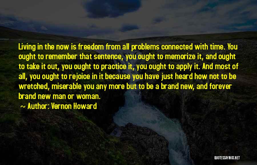 Vernon Howard Quotes 1160169