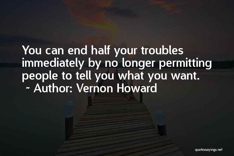 Vernon Howard Quotes 1962698