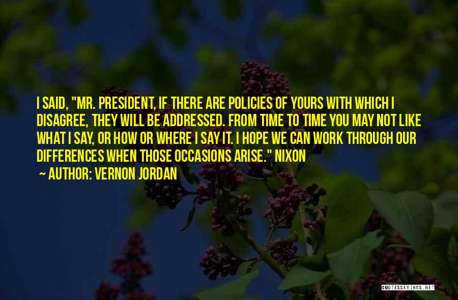 Vernon Jordan Quotes 1820275