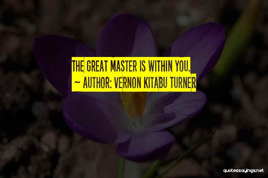 Vernon Kitabu Turner Quotes 163631