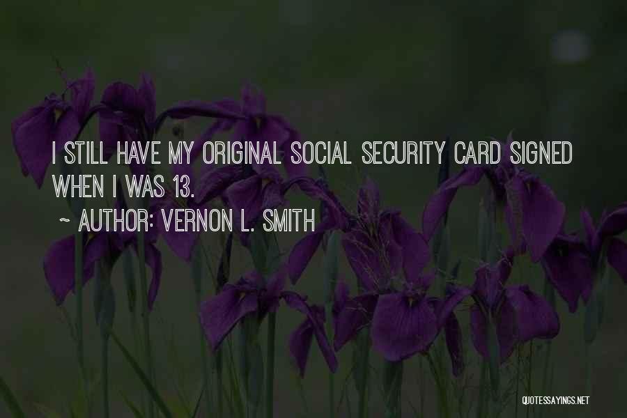 Vernon L. Smith Quotes 1031653