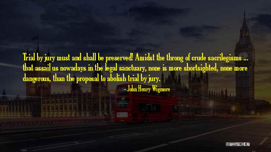 Vernost Subtitles Quotes By John Henry Wigmore Vernost Subtitles Quotes By John Henry Wigmore